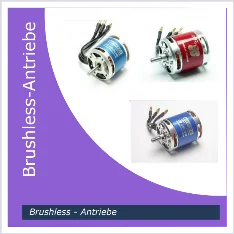 Brushless Motoren, Antriebe